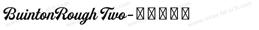 BuintonRough Two字体转换